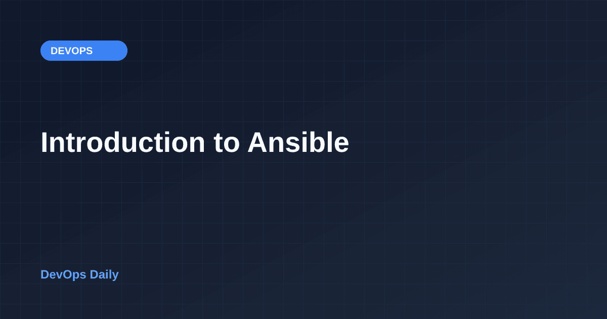 Introduction to Ansible